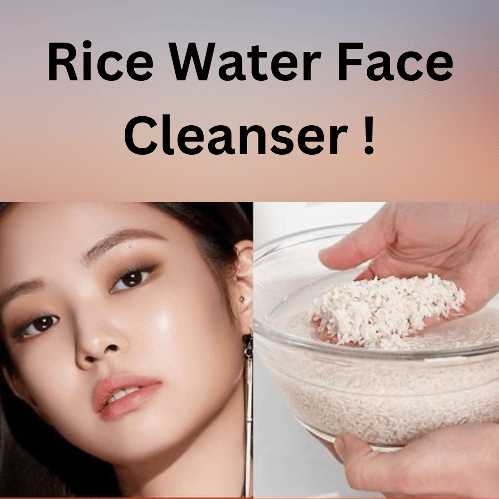 rice water face cleanser